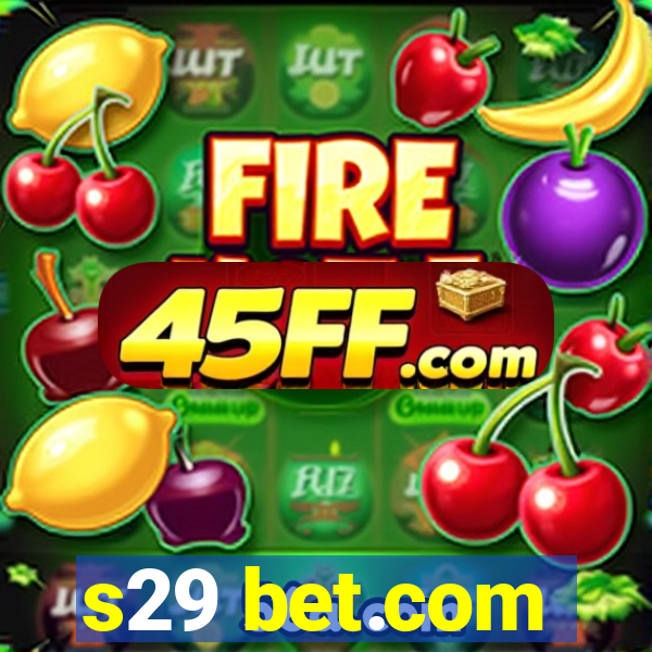 s29 bet.com
